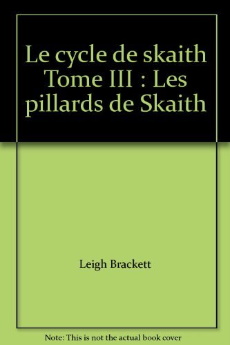Les Pillards de Skaith Le cycle de Skaith 3 9782226029041
