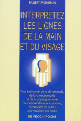 Interprétez les lignes de la main et du visage 9782732843261