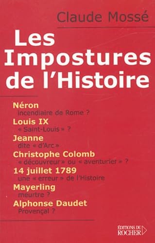 Les Impostures de l'histoire 9782268051123
