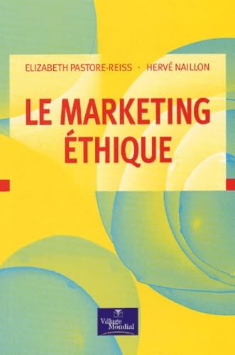 Le Marketing éthique : Les sens du commerce 9782842111939