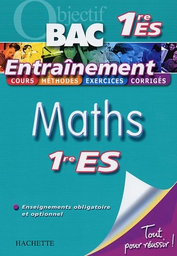 Maths 1e ES Enseignement obligatoire et optionnel 9782011693464