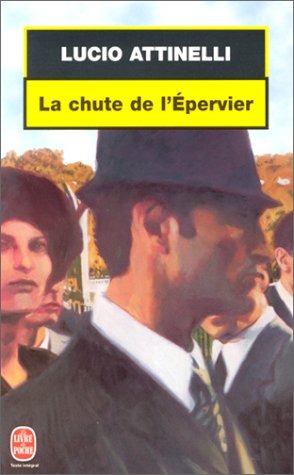 La Chute de l'Epervier 9782253170471