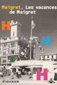 Les Vacances de Maigret 9782265054967