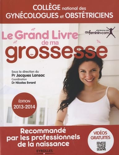 Le grand livre de ma grossesse - Edition 2013-2014 9782212555325
