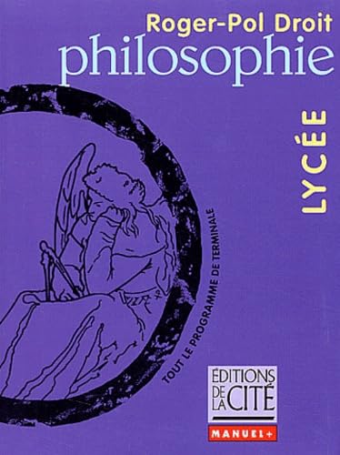 PHILOSOPHIE LYCEE (Ancienne Edition) 9782844100429