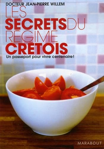 Les secrets du régime crétois 9782501052719