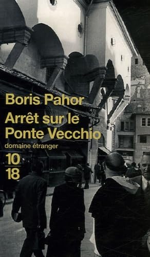 Arrêt sur le Ponte Vecchio 9782264041999
