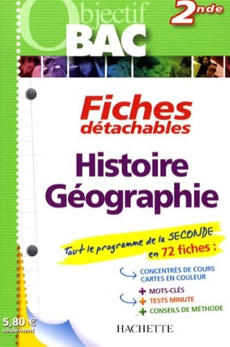 Fiches détachables Histoire-Géographie 2nde 9782011697219