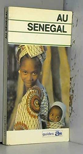 Au Sénégal (Guides à...) 9782010091193