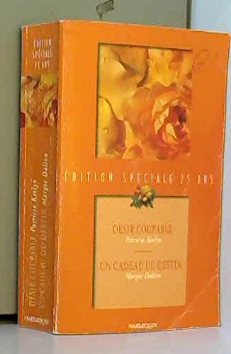 DESIR COUPABLE+UN CADEAU DU DESTIN 9782280128735