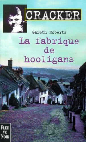 La fabrique de hooligans 9782265066502