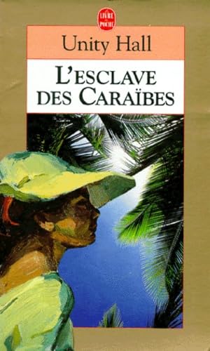 L'Esclave des Caraïbes 9782253139164