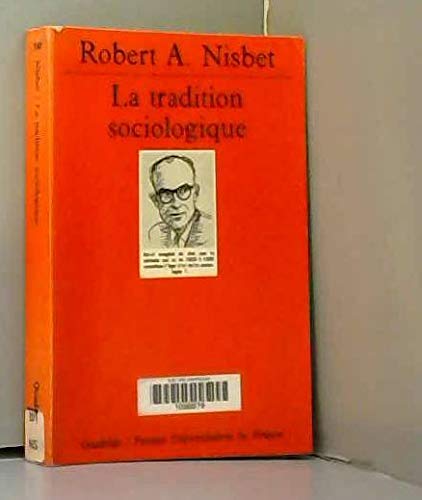 La tradition sociologique 9782130444039