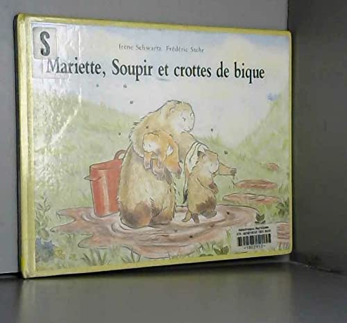 Mariette, Soupir et crotte de bique 9782211011051