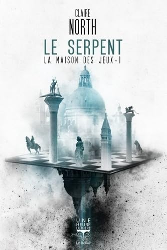 Le serpent: LA MAISON DES JEUX - 1 9782843449970