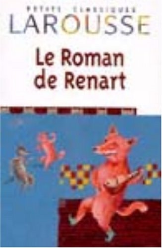 Le Roman de Renart 9782035881199