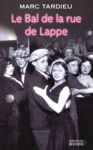 Le Bal de la rue de Lappe 9782268042985