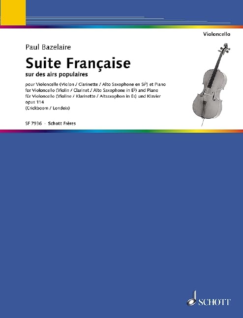 Suite française sur des airs populaires Opus 114 --- Violoncelle et Piano 9790543500716