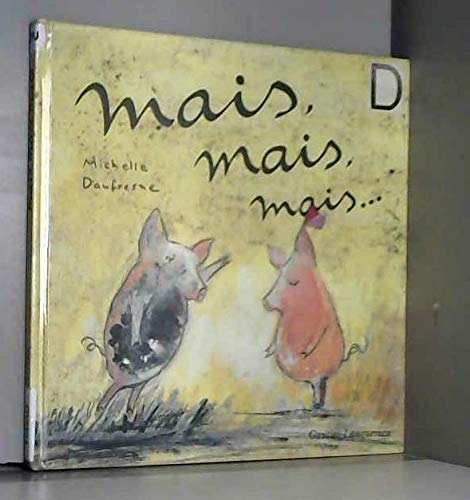 Mais, mais, mais... 9782010198519