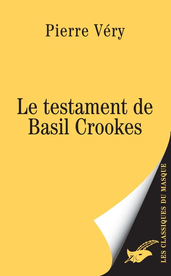 Le testament de Basil Crookes 9782702433041