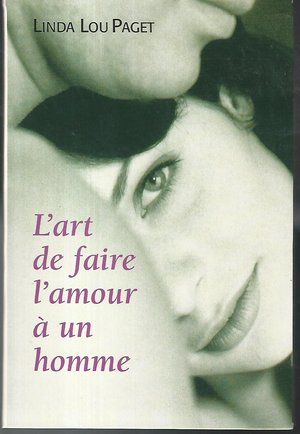 L'art de faire l'amour à un homme 9782702842577