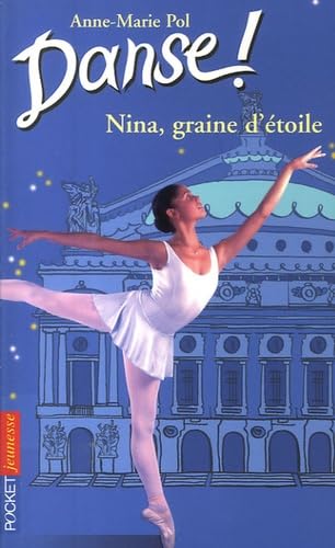 DANSE N01 NINA GRAINE D ETOILE 9782266170093