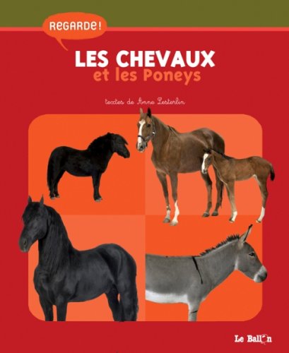 Regarde! Les Chevaux et les poneys 9789037469394