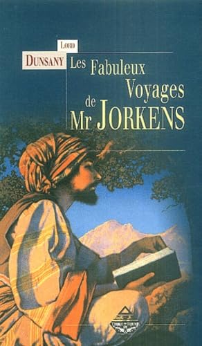 Les Fabuleux voyages de Mr Jorkens 9782843622335