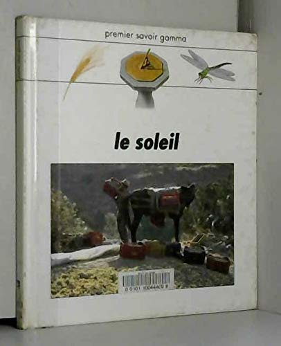 Le soleil 9782713014307