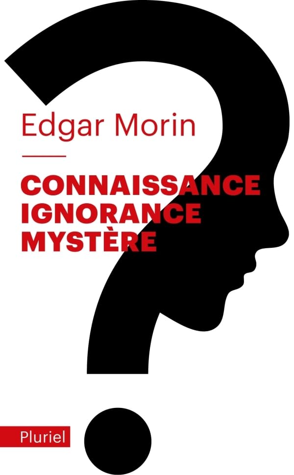 Connaissance, ignorance, mystère 9782818505755