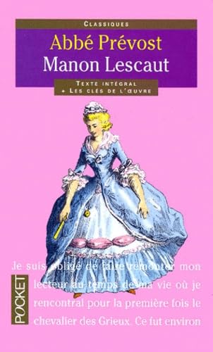 Histoire du chevalier Des Grieux et de Manon Lescaut 9782266082839
