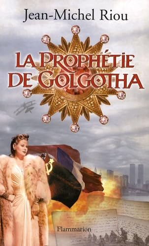 La Prophétie de Golgotha 9782080690623