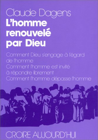 L'homme renouvelé par Dieu 9782220021652