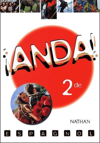 Anda ! Espagnol, seconde 9782091739205