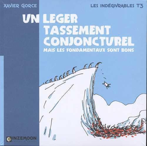 Les Indégivrables T03 9782916443027