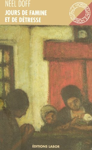Jours de famine et de détresse 9782804013073