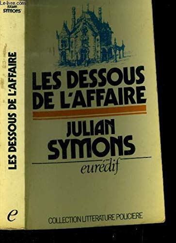 Les dessous de l'affaire 9782716706780