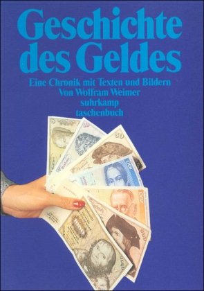 Geschichte des Geldes 9783518388075