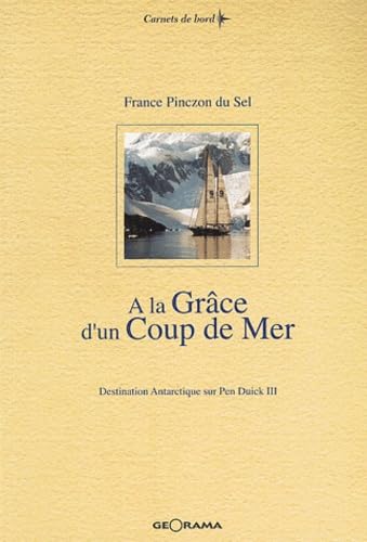 A la grâce d'un coup de mer 9782951497382