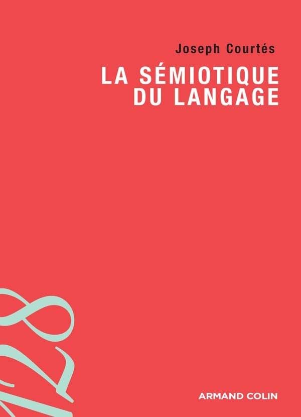 La sémiotique du langage 9782200352790