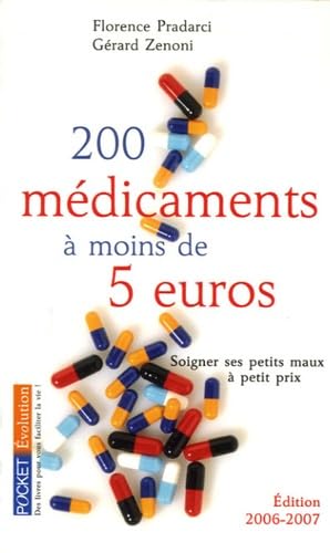 200 MEDICAMENTS MOINS DE 5 EUR 9782266159760