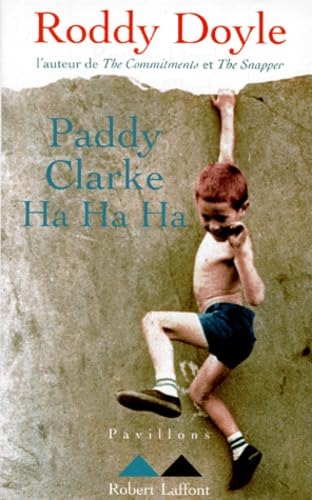 Paddy Clarke, ha, ha, ha 9782221078235