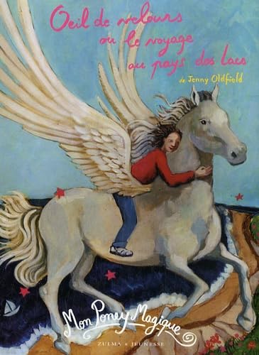 MON PONEY MAGIQUE T3 OEIL DE VELOURS 9782843044014