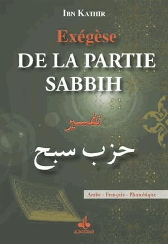 Exégèse de la partie Sabbih 9782841619443