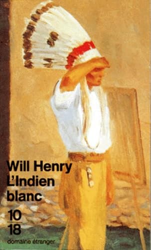 L'Indien blanc 9782264019103