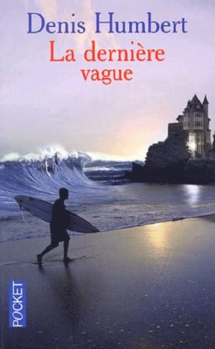 La dernière vague 9782266130561