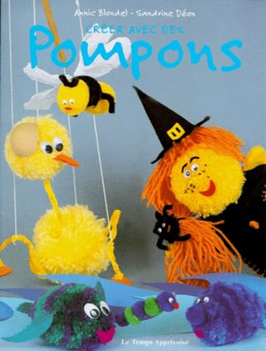 Créer avec des pompons 9782283589212