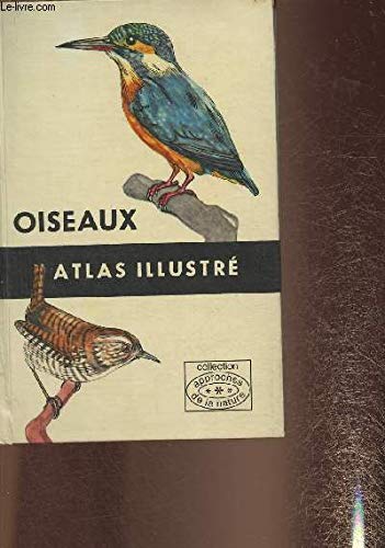 OISEAUX - ATLAS ILLUSTRE.