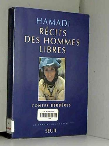 Récits des hommes libres. Contes berbères 9782020340250