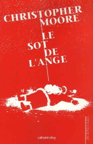 Le sot de l'ange: Un chaleureux conte de Noël et d'épouvante 9782702137369